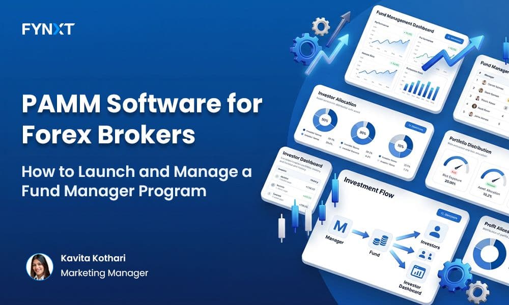 PAMM Software for Forex Brokers: How to Launch & Manage Fund Manager Program