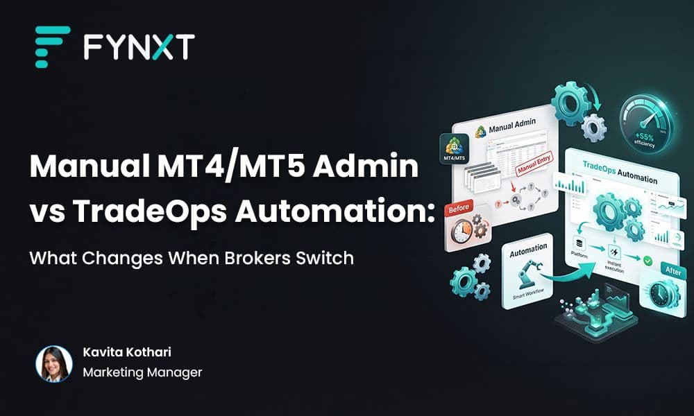 Manual MT4/MT5 Admin vs TradeOps Automation: What Changes When Brokers Switch in 2026